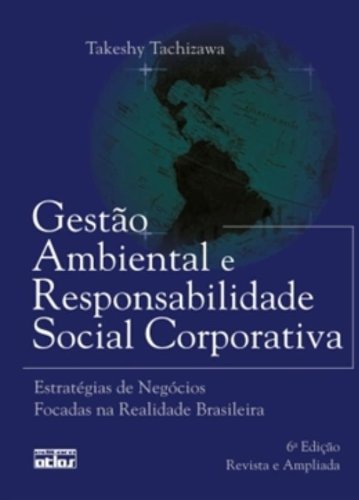 Livro GESTÃO AMBIENTAL E RESPONSABILIDADE SOCIAL CORPORATIVA